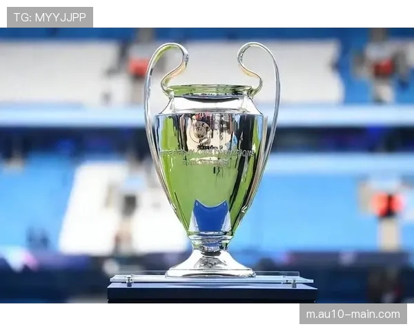 欧足联改革欧冠赛制增加场次 商业运营价值评估面临新变量